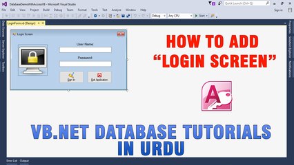 P(5) VB.NET Access Database Tutorial In Urdu - How to create Login Screen