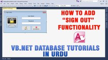P(6) VB.NET Access Database Tutorial In Urdu - How to add Sign Out functionality