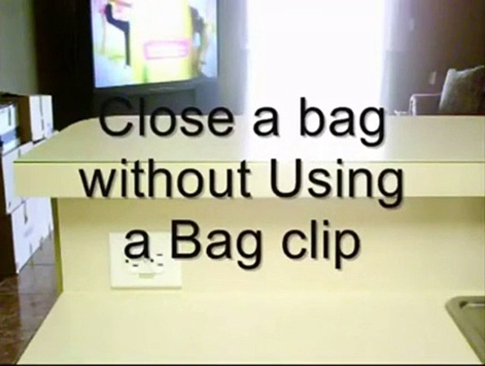 Seal a bag without bag clip