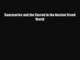 [PDF Download] Sanctuaries and the Sacred in the Ancient Greek World [PDF] Online