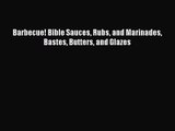 [PDF Download] Barbecue! Bible Sauces Rubs and Marinades Bastes Butters and Glazes [Download]