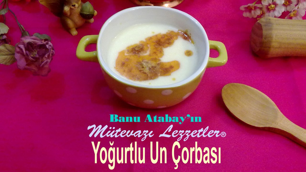 Yoğurtlu Un Çorbası