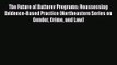 [PDF Download] The Future of Batterer Programs: Reassessing Evidence-Based Practice (Northeastern