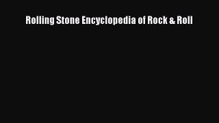 [PDF Download] Rolling Stone Encyclopedia of Rock & Roll [Download] Full Ebook