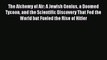 [PDF Download] The Alchemy of Air: A Jewish Genius a Doomed Tycoon and the Scientific Discovery