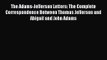 [PDF Download] The Adams-Jefferson Letters: The Complete Correspondence Between Thomas Jefferson