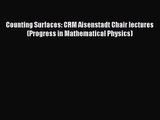 [PDF Download] Counting Surfaces: CRM Aisenstadt Chair lectures (Progress in Mathematical Physics)