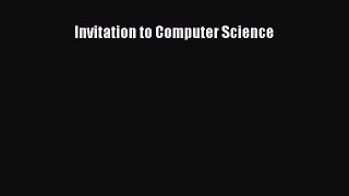 [PDF Download] Invitation to Computer Science [Read] Full Ebook