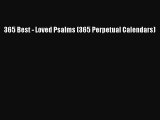 PDF Download - 365 Best - Loved Psalms (365 Perpetual Calendars) Download Full Ebook