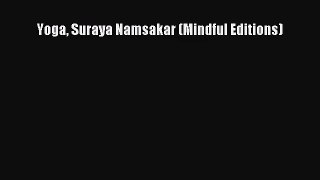 PDF Download - Yoga Suraya Namsakar (Mindful Editions) Download Full Ebook