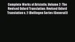 Complete Works of Aristotle Volume 2: The Revised Oxford Translation: Revised Oxford Translation