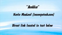 Kevin MacLeod - AMBLER - HAPPY GAMING MUSIC