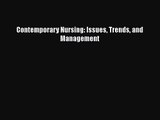 Download Contemporary Nursing: Issues Trends and Management Ebook Online