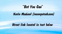 BET YOU CAN - Kevin MacLeod - ROCK MUSIC Royalty-Free