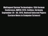 [PDF Download] Multiagent System Technologies: 13th German Conference MATES 2015 Cottbus Germany