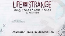 Life is Strange Ringtones / Text tones (iOS, Android, Everything Else - Download in Description)