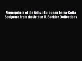 [PDF Download] Fingerprints of the Artist: European Terra-Cotta Sculpture from the Arthur M.