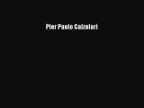 [PDF Download] Pier Paolo Calzolari [Download] Online