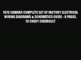 [PDF Download] 1970 CAMARO COMPLETE SET OF FACTORY ELECTRICAL WIRING DIAGRAMS & SCHEMATICS