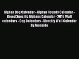 PDF Download - Afghan Dog Calendar - Afghan Hounds Calendar - Breed Specific Afghans Calendar