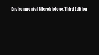 [PDF Download] Environmental Microbiology Third Edition [Download] Full Ebook
