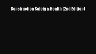 [PDF Download] Construction Safety & Health (2nd Edition) [Download] Online