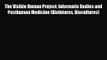 PDF Download The Visible Human Project: Informatic Bodies and Posthuman Medicine (Biofutures