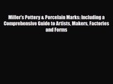 [PDF Download] Miller's Pottery & Porcelain Marks: Including a Comprehensive Guide to Artists