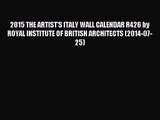PDF Download - 2015 THE ARTIST'S ITALY WALL CALENDAR R426 by ROYAL INSTITUTE OF BRITISH ARCHITECTS