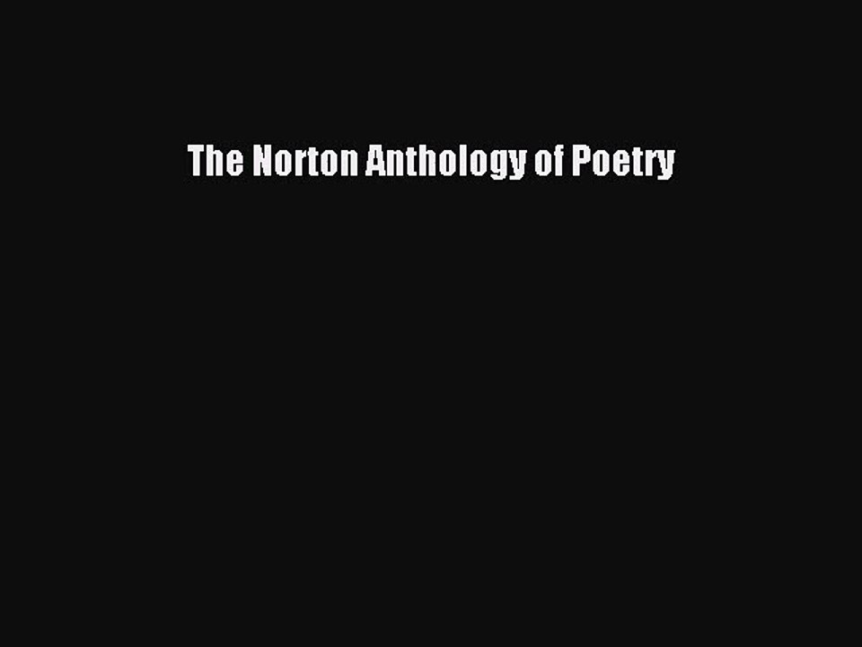 [PDF Download] The Norton Anthology of Poetry [PDF] Full Ebook