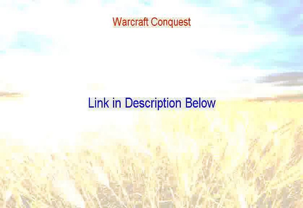 Warcraft Conquest Review - Free