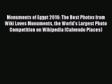 PDF Download - Monuments of Egypt 2016: The Best Photos from Wiki Loves Monuments the World's