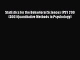 [PDF Download] Statistics for the Behavioral Sciences (PSY 200 (300) Quantitative Methods in