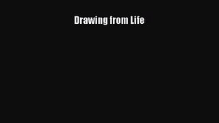 [PDF Download] Drawing from Life [PDF] Full Ebook