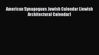 PDF Download - American Synagogues Jewish Calendar (Jewish Architectural Calendar) Download