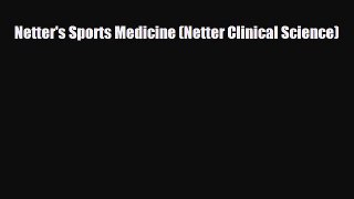 PDF Download Netter's Sports Medicine (Netter Clinical Science) PDF Full Ebook