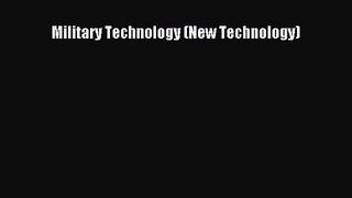 [PDF Download] Military Technology (New Technology) [Download] Full Ebook