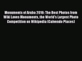 PDF Download - Monuments of Aruba 2016: The Best Photos from Wiki Loves Monuments the World's