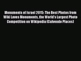 PDF Download - Monuments of Israel 2015: The Best Photos from Wiki Loves Monuments the World's