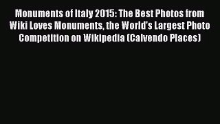 PDF Download - Monuments of Italy 2015: The Best Photos from Wiki Loves Monuments the World's