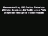PDF Download - Monuments of Italy 2016: The Best Photos from Wiki Loves Monuments the World's