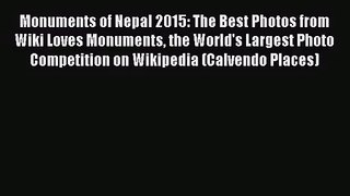 PDF Download - Monuments of Nepal 2015: The Best Photos from Wiki Loves Monuments the World's