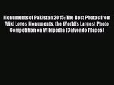 PDF Download - Monuments of Pakistan 2015: The Best Photos from Wiki Loves Monuments the World's