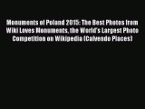 PDF Download - Monuments of Poland 2015: The Best Photos from Wiki Loves Monuments the World's