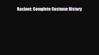 [PDF Download] Racinet: Complete Costume History [Download] Online