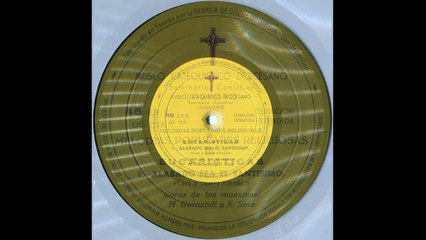 Alabado sea el Santísimo Sacramento del Altar - Melodías populares religiosas (İ - Eucarísticas)