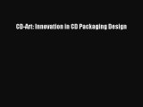 [PDF Download] CD-Art: Innovation in CD Packaging Design [Download] Full Ebook
