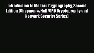 [PDF Download] Introduction to Modern Cryptography Second Edition (Chapman & Hall/CRC Cryptography