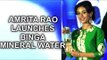 Amrita Rao Launches Binga Mineral Water