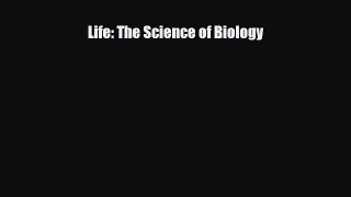 Life: The Science of Biology [Download] Online